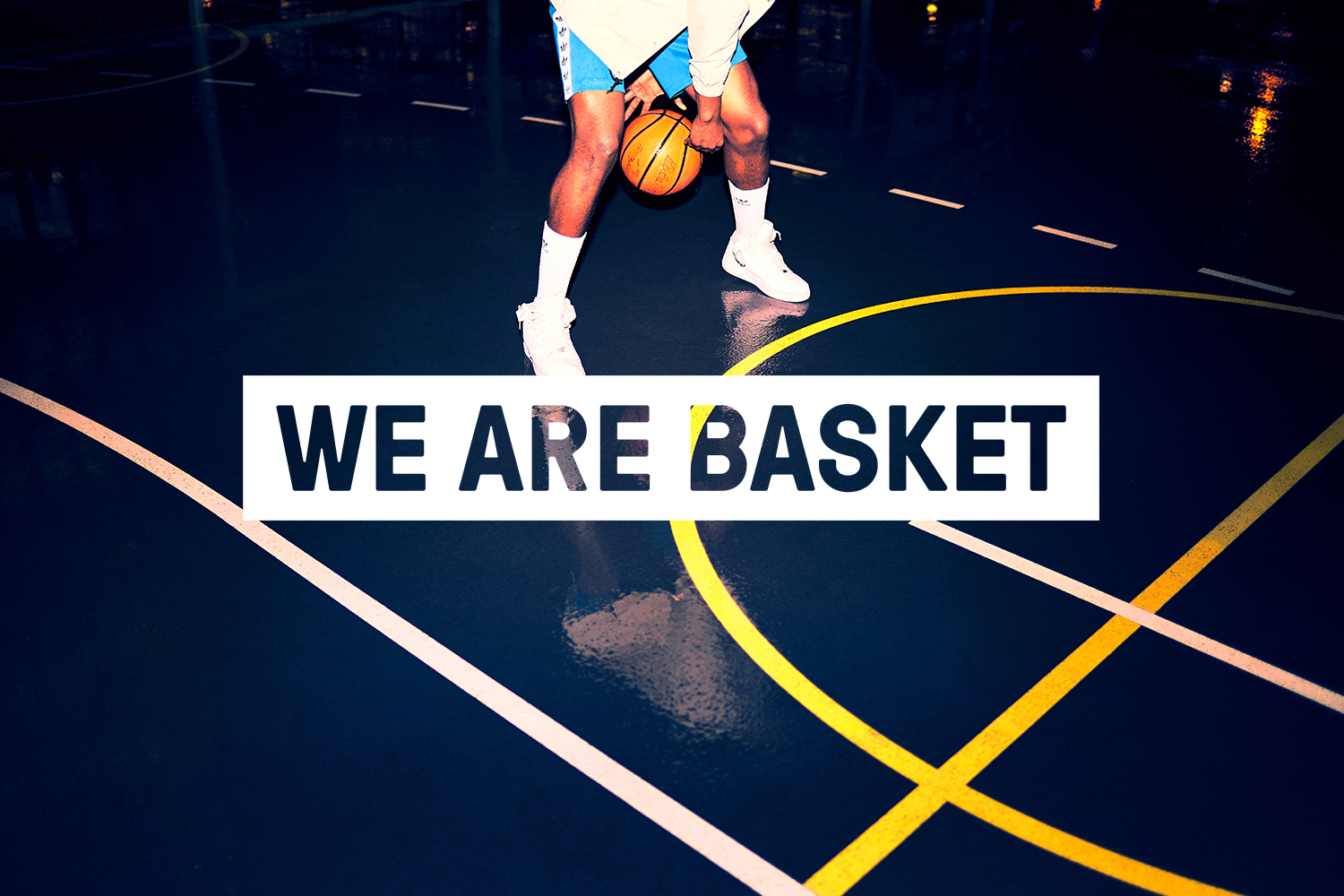 We Are Basket